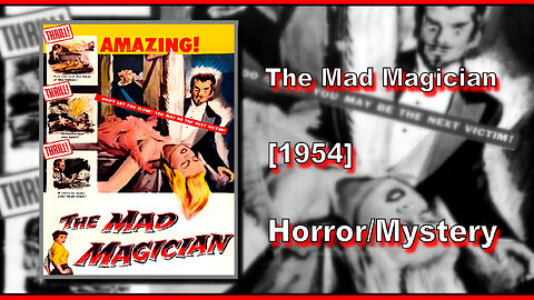 The Mad Magician (1954) | HORROR/MYSTERY | FULL MOVIE