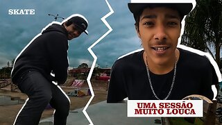 Uma sessão muito Louca - Skate