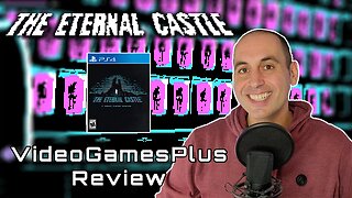 033: The Eternal Castle [REMASTERED] (VideoGamesPlus Review)