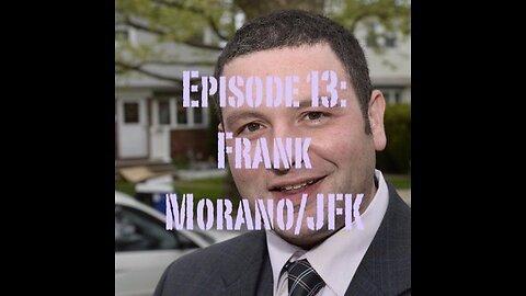Frank Morano/JFK Interview