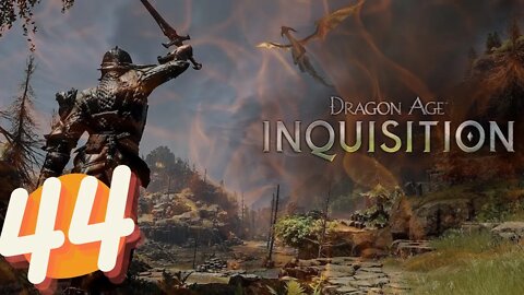 Dragon Age Inquisition FULL GAME Ep.44