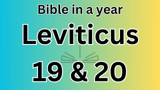 Leviticus 19 & 20