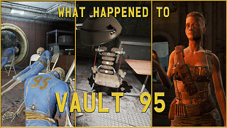 Fallout 4 Lore - What Happened to Vault 95