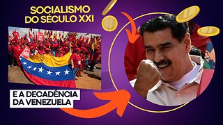 O "Socialismo do século XXI", na Venezuela