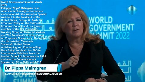 CBDCs | "We Are About to Abandon the Traditional System of Accounting and Money and Introduce a NEW ONE." World Government Summit March 2022 - Philippa "Pippa" Malmgren - Former Special Assistant to the President George W. Bush