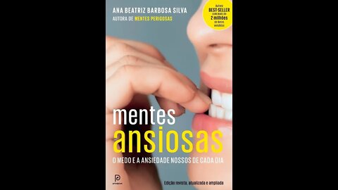 Mentes Ansiosas de Ana Beatriz Barbosa Silva - Audiobook em Português