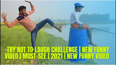 TRY NOT TO LAUGH CHALLENGE | NEW FUNNY VIDEO | MUST-SEE | 2021 | NEW FUNNY VIDEO