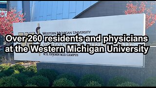Over 260 residents and physicians at the Western Michigan University