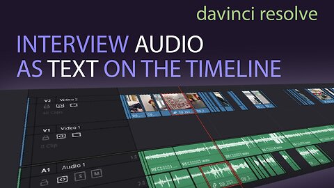 Transcribe interview audio to text for free and use it to help your edits in DaVinci Resolve