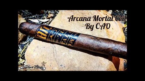 Arcana Mortal Coil by CAO | Cigar Review