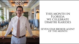 Dimitri Karides Seven Star 'Broker★Agent of the Month' Florida