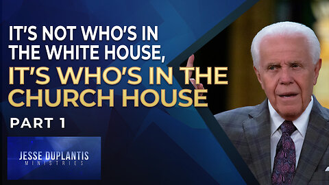It’s Not Who’s In The White House, It’s Who’s In The Church House