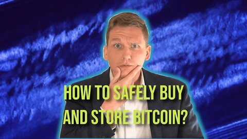 Want to know how to buy and store Bitcoin safely? - Here's how!