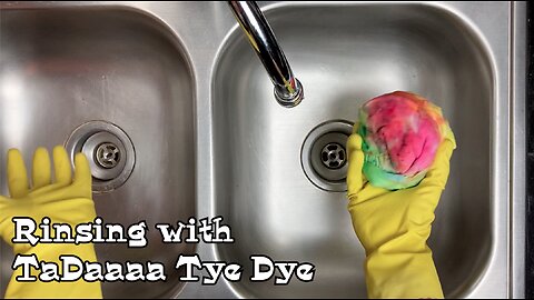 Rinsing Tie Dye with TaDaaaa Tye Dye: I'm Clueless