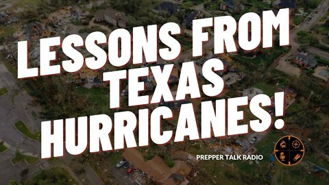 Real life lessons from Texas Hurricanes | From Ep 165