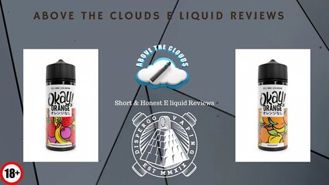 OK Orange E Liquid - Strawberry Banana Bubble gum & Peach and Apricot Eliquid Vape Review.