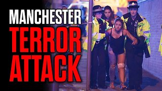 Manchester Terror Attack - the Politicians are to Blame