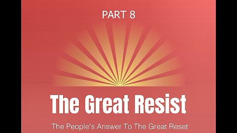 Part-8 ⁣The Great Resist Conference.