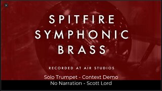 Offline Contextual Demo - Solo Trumpet - Spitfire Symphonic Brass
