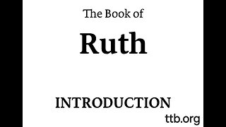 The Book of Ruth (Bible Study) (Introduction)
