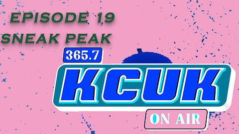KCUK EP 19 Sneak Peak: Dog Rent