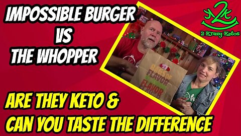 Is the Burger King impossible burger as good as the Whopper and does it keto?