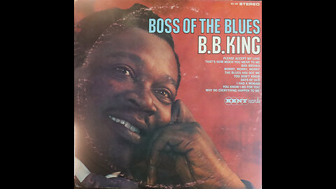 B. B. King - Boss Of The Blues (1967) [Complete LP]
