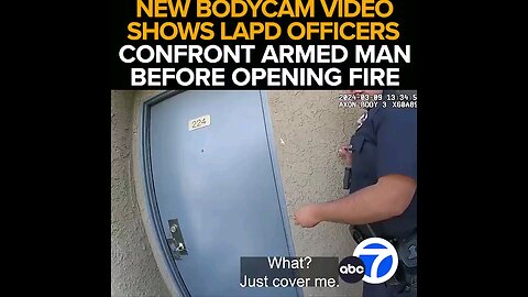 Bodycan Shows LAPD Officers Confront Armed Man Before Opening Fire