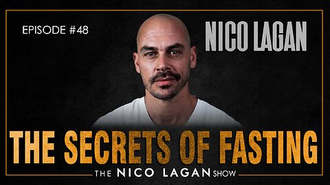 The Secrets of Fasting: Unlocking the Hidden Power Within Your Body | The Nico Lagan Show