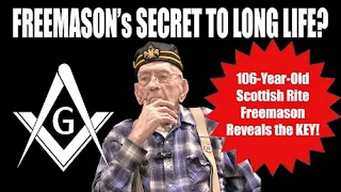 How did this FREEMASON live to be 106 years old?