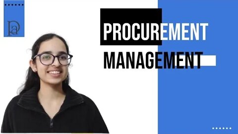 Procurement Management | Project Management | Project Procurement Management | Procurement Process
