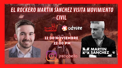 🔥🔥 EL ROCKERO MÁRTIN SÁNCHEZ EN MOVIMIENTO CIVIL.