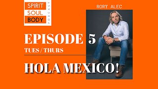 SSB EPISODE 5 - HOLA MEXICO!! -14th March 2023