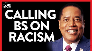 SHARE: Every Liberal Narrative on Race Destroyed One by One | Larry Elder | Ep 849