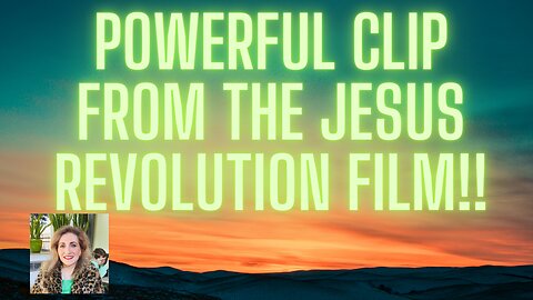 “Sheep without a Shepherd”; Powerful clip from the Jesus Revolution film!!