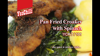 Pan Fried Croaker with Spinach