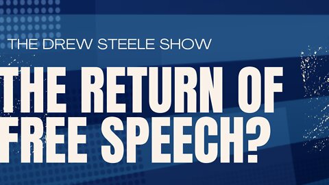 The Return Of Free Speech?