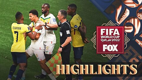 Ecuador vs Senegal Highlights - FIFA World Cup 2022