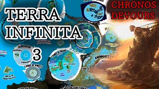 PART 3 Nos Confunden's Terra Infinita 3 : Lands of Uranus, Lands of Orion, the Etaminas and Chronos