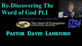 1/2/2023 Re-Discovering The Word of God Pt.I__David Lankford