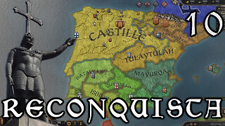 Endless War | Castille RECONQUISTA Crusader Kings 3 Pt 10