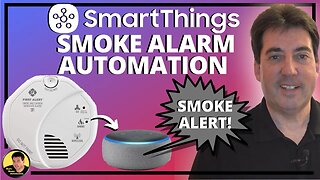 Smoke Alarm Automation for SmartThings & Alexa - Smoke Alert on Echo Device