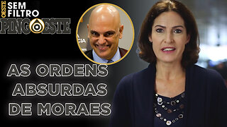 Ordens de Moraes que a polícia não precisaria cumprir [CRISTINA GRAEML]