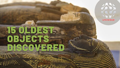 15 Oldest Objects Discovered