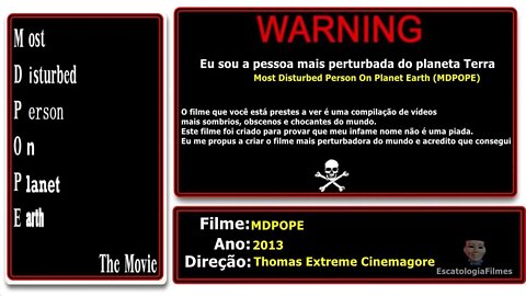 3# MDPOPE - SÉTIMA/OITAVA CAMADA DO ICEBERG DE FILMES PERTURBADORES