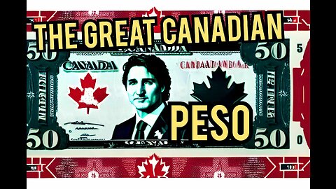 The Great Canadian Peso Ahead, There Hijacking our currency , Buy Gold And Silver and Food NOW!