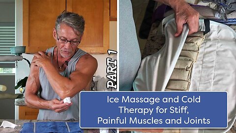 Ice Massage and Cold Therapy for Stiff, Painful Muscles and Joints Part 1 | Dr. Robert Cassar