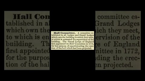 Hall Committee: Encyclopedia of Freemasonry By Albert G. Mackey