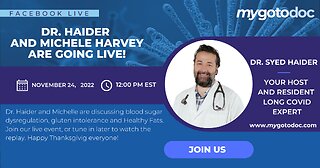 Blood Sugar Dysregulation, Gluten Intolerance and Healthy Fats. Lifestyle as medicine episode 4 with Dr. Haider and Michelle Harvey