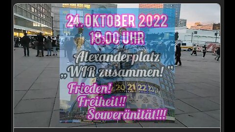 24.10.2022 Alexanderplatz - WIR zusammen